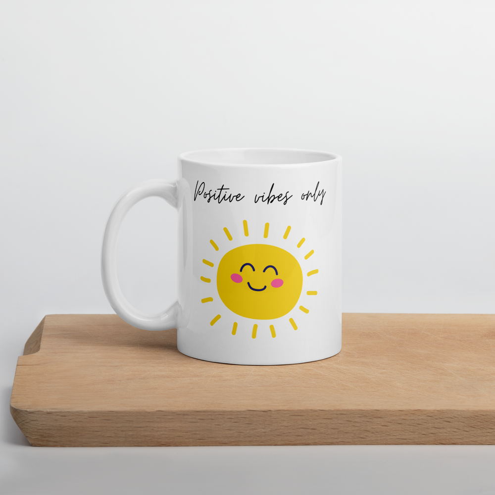 Positive Vibes Only